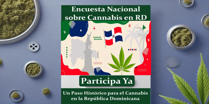 Encuesta Nacional sobre Cannabis L. Sativa La Primera en República Dominicana